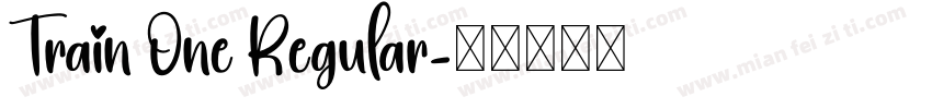 Train One Regular字体转换